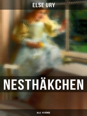 cover image of Nesthäkchen (Alle 10 Bände)